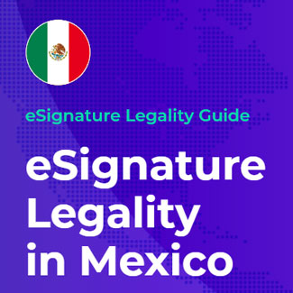 Guide de légalité des signatures électroniques pour le Mexique
